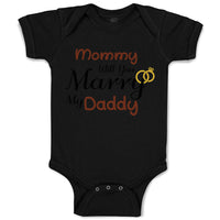 Baby Clothes Mommy Will You Marry My Daddy Mom Mothers Day Baby Bodysuits Cotton