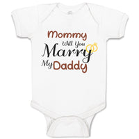 Baby Clothes Mommy Will You Marry My Daddy Mom Mothers Day Baby Bodysuits Cotton