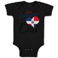 Baby Clothes I Love My Dominican Dad Baby Bodysuits Boy & Girl Cotton