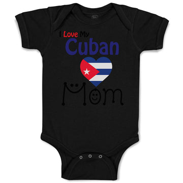 Baby Clothes I Love My Cuban Mom Baby Bodysuits Boy & Girl Cotton