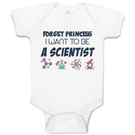 Forget Princess I Want to Be A Scientist