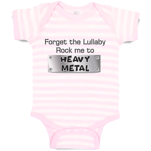 Baby Clothes Forget The Lullaby Rock Me to Heavy Metal B Funny Baby Bodysuits