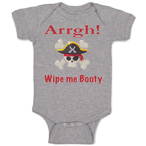 Baby Clothes Arrgh! Wipe Me Booty Funny Humor Baby Bodysuits Boy & Girl Cotton