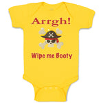 Baby Clothes Arrgh! Wipe Me Booty Funny Humor Baby Bodysuits Boy & Girl Cotton