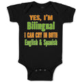 Baby Clothes Yes I'M Bilingual I Can Cry in English and Spanish Baby Bodysuits