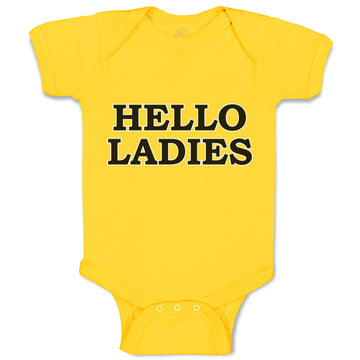 Baby Clothes Hello Ladies Funny Humor Baby Bodysuits Boy & Girl Cotton
