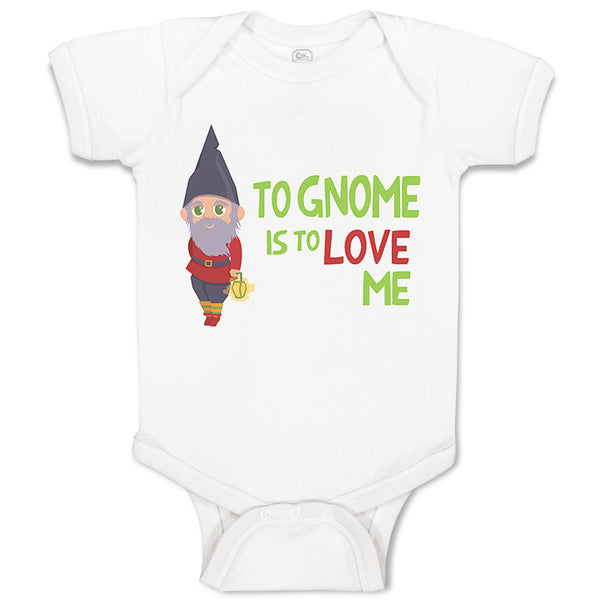To Gnome Is to Love Me