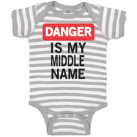 Baby Clothes Danger Is My Middle Name Funny Humor Style A Baby Bodysuits Cotton