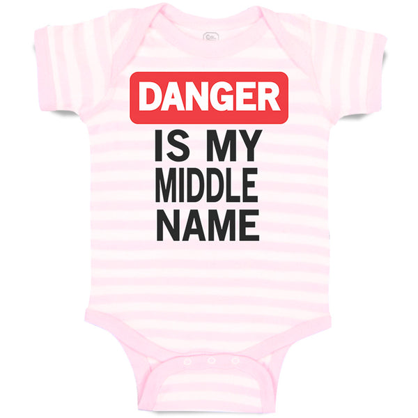 Baby Clothes Danger Is My Middle Name Funny Humor Style A Baby Bodysuits Cotton