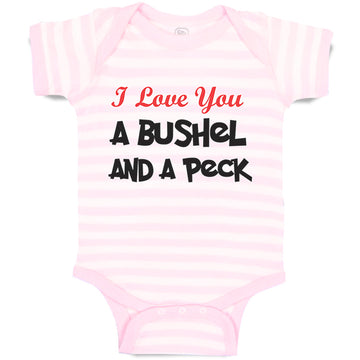 Baby Clothes I Love You A Bushel and A Peck Baby Bodysuits Boy & Girl Cotton
