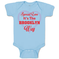 Baby Clothes Spread Love It's The Brooklyn Way Baby Bodysuits Boy & Girl Cotton