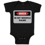 Baby Clothes Danger Is My Middle Name Funny Humor Style B Baby Bodysuits Cotton