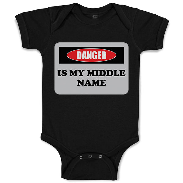 Baby Clothes Danger Is My Middle Name Funny Humor Style B Baby Bodysuits Cotton