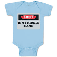 Baby Clothes Danger Is My Middle Name Funny Humor Style B Baby Bodysuits Cotton