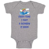 Baby Clothes Every Time I Fart A Rainbow Is Born Funny Humor Baby Bodysuits