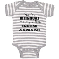 Baby Clothes Yes I Am Bilingual I Can Cry in Both English and Spanish Cotton