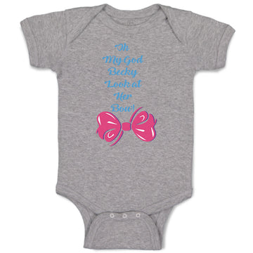 Baby Clothes Oh My God Becky Look at Her Bow Funny Humor Baby Bodysuits Cotton