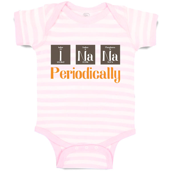 Baby Clothes I Na P Periodically Geek Nerd Teacher School Education Cotton