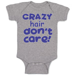 Baby Clothes Crazy Hair Don'T Care Funny Humor Baby Bodysuits Boy & Girl Cotton