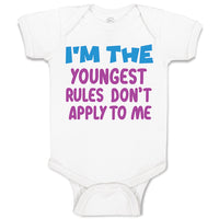 Baby Clothes I'M The Youngest Rules Don'T Apply to Me Funny Humor Baby Bodysuits