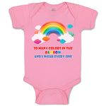 Baby Clothes So Many Colors in The Rainbow and I Wear Every 1 Baby Bodysuits