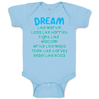Baby Clothes Dream like Martin - Lead like Harriet - Fight like Malcom - Cotton