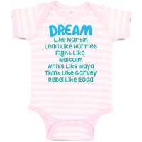 Baby Clothes Dream like Martin - Lead like Harriet - Fight like Malcom - Cotton