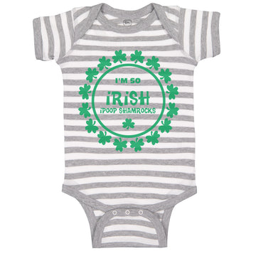 Baby Clothes I'M So Irish I Poop Shamrocks Baby Bodysuits Boy & Girl Cotton