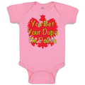 Baby Clothes You Bet Your Dupa I'M Polish Baby Bodysuits Boy & Girl Cotton