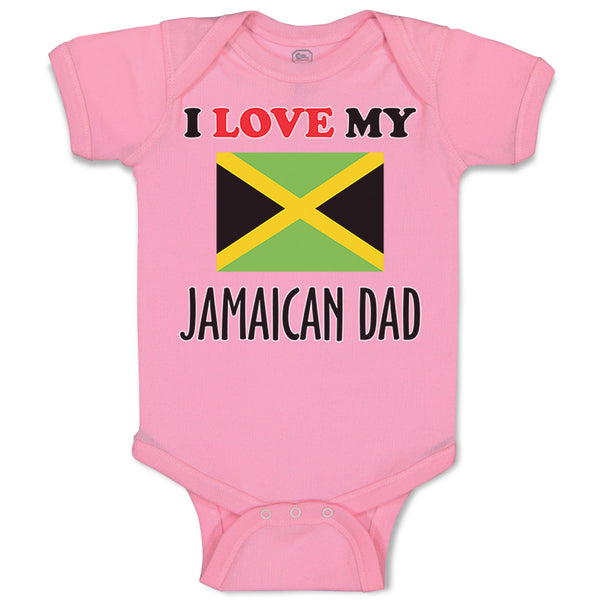 Baby Clothes I Love My Jamaican Dad Style B Baby Bodysuits Boy & Girl Cotton