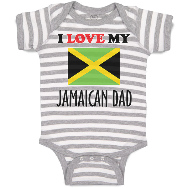 Baby Clothes I Love My Jamaican Dad Style B Baby Bodysuits Boy & Girl Cotton