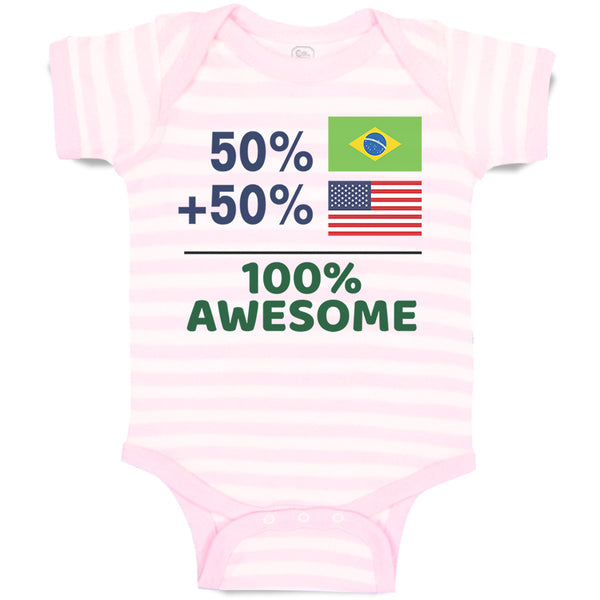 50% Brazilian + 50% American = 100% Awesome