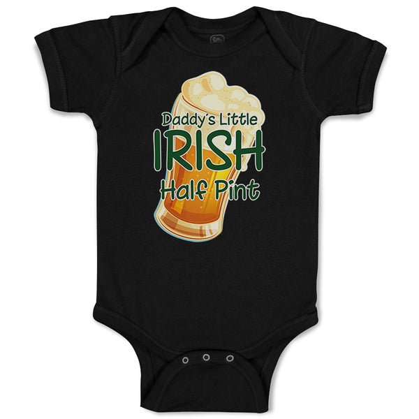 Baby Clothes Daddy's Little Irish Half Pint St Patrick's Baby Bodysuits Cotton