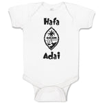 Baby Clothes Hafa Adai Baby Bodysuits Boy & Girl Newborn Clothes Cotton