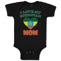 Baby Clothes I Love My Ethiopian Mom Baby Bodysuits Boy & Girl Cotton