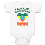 Baby Clothes I Love My Ethiopian Mom Baby Bodysuits Boy & Girl Cotton