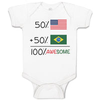 50% Brazilian 50% American = 100% Awesome