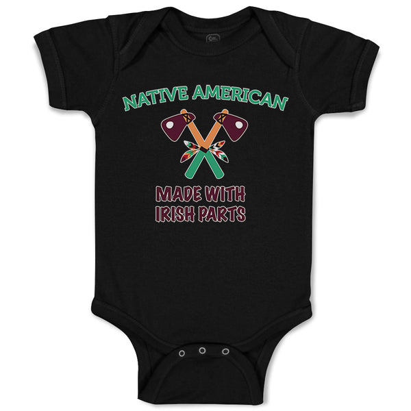 Baby Clothes Native American Made with Irish Parts Baby Bodysuits Cotton