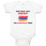 Baby Clothes Not Only I'M Perfect I'M Armenian Too B Funny Baby Bodysuits Cotton