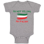 I'M Not Yelling I'M Italian