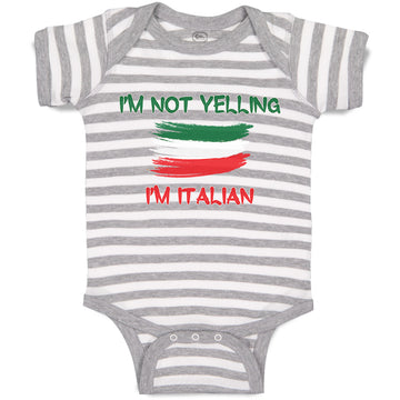 Baby Clothes I'M Not Yelling I'M Italian Baby Bodysuits Boy & Girl Cotton