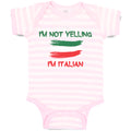 Baby Clothes I'M Not Yelling I'M Italian Baby Bodysuits Boy & Girl Cotton