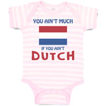 Baby Clothes You Aren'T Much If You Aren'T Dutch Baby Bodysuits Cotton