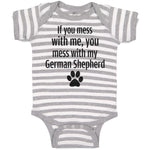 Baby Clothes If You Mess with Me, You Mess with My German Shepherd with Paw