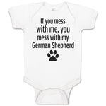 Baby Clothes If You Mess with Me, You Mess with My German Shepherd with Paw