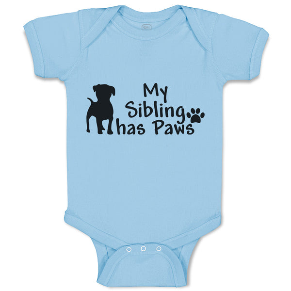 Baby Clothes My Sibling Has Paws Pet Animal Dog Standing Baby Bodysuits Cotton