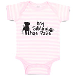 Baby Clothes My Sibling Has Paws Pet Animal Dog Standing Baby Bodysuits Cotton