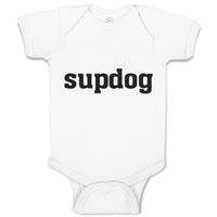 Baby Clothes Supdog Name of Dog Silhouette Baby Bodysuits Boy & Girl Cotton