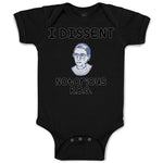 Baby Clothes I Dissent Notorious R.B.G Ruth Bader Ginsburg Baby Bodysuits Cotton