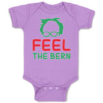 Baby Clothes Feel The Bern Bernie Sanders Baby Bodysuits Boy & Girl Cotton